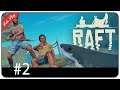 Raft | #2 | Wir leben noch | HD | Let's Play Raft Gameplay German