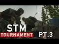 STM Tournament PT. 3 - Escape From Tarkov