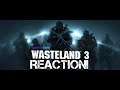 Wasteland 3 - Gamescom 2019 Gameplay Trailer REACTION!