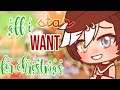 all i want for christmas // CHRISTMAS SPECIAL // don't mind the audio pls // gacha life