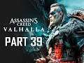 ASSASSIN'S CREED VALHALLA Walkthrough Part 39 (AC VALHALLA)