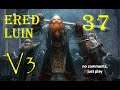 Ered Luin - Divide & Conquer V3 TATW (Very Hard) - #37 | Bombardment of Burzakul