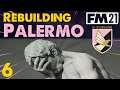 FM21 Rebuilding Palermo | EP6 Transfer Mistake! | Football Manager 2021