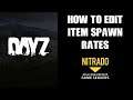 How To Manually Edit DAYZ Item Loot Weapon Spawn Quantities Xbox PS4 Nitrado Private Server Browser