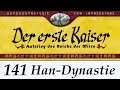 Let's Play "Der erste Kaiser" - 141 - Han / Chang-An 2 - 02 [German / Deutsch]