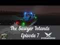 Stormworks - The Sawyer Islands - Episode 7