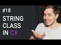 18: String Class Methods in C# | String Methods | C# Tutorial For Beginners | C Sharp Tutorial