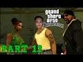 555 WE TIP : Grand Theft Auto San Andreas Walkthrough Part 12 : GTA San Andreas (PS4)