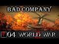 BAD COMPANY World War Z #04 - "Этой стороной к врагу"
