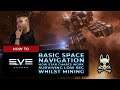 [BETA] Basic Navigation & How To Stay Alive Whilst Mining! || EVE ECHOES