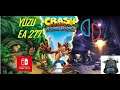 Crash Bandicoot N. Sane Trilogy | Yuzu EA 277 Nintendo Switch Emulator