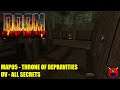 Doom 2: Sawdust - MAP05 Throne of Depravities - All Secrets UHD 4K