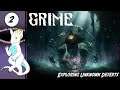 Exploring Unknown Deserts - Let's Play - GRIME #2