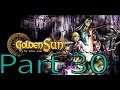Golden Sun: The Lost Age ~ Part 30 ~ Swampy Solutions