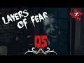 LAYERS OF FEAR #[05] - 👻 Wutanfälle & Verzweiflung 👻 Let's play (Horror)