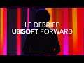 LE DÉBRIEF UBISOFT FORWARD (Avatar, Mario + Lapins crétins Sparks of hope, Riders Republic...)