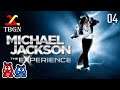 Michael Jackson: The Experience Let's Play Part 04 | TBGN | I Will Never Like This Song