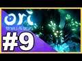 Ori and the Will of the Wisps WALKTHROUGH PLAYTHROUGH LET'S PLAY GAMEPLAY - Part 9