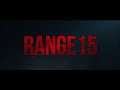 RANGE 15 (2016) Official Red Band Trailer HD