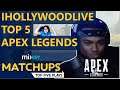 True Legends Will Rise | Top 5 Plays from iHollywood's APEX Legends Tournament | Mixer Matchups