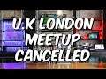 U.K London Meetup Cancelled Until Further Notice - Marvel Contest of Champions