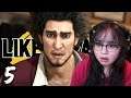 Why Is This Happening?! | Yakuza: Like A Dragon Gameplay Part 5