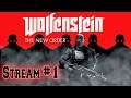 🔴Wolfenstein: The New Order - Gameplay/Walkthrough/Letsplay/Progress-Stream #1🔴