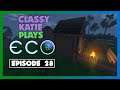 ClassyKatie Plays Eco! ◉ Episode 28