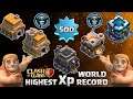 COC HIGHEST XP WORLD RECORD HOLDERS....CLASH OF CLANS WORLD RECORDS🔥🔥🔥