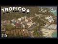(FR) Tropico 6 #05 : Bar Clandestin - Partie 3