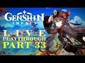 Genshin Impact - Live playthrough [PART 33 Jap with subs]
