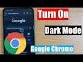 How To Enable Dark Mode On Google Chrome For Android