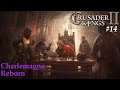 Let's Play Crusader Kings 2 - Charlemagne Reborn 14