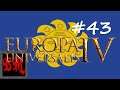 Let's Play Europa Universalis IV Inca Gold - Part 43