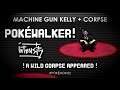 Machine Gun Kelly & CORPSE - POKÉWALKER! (Intensity Pokémix)