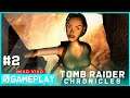TOMB RAIDER CHRONICLES #Final (PT BR) NextPlay | #Nv0Live