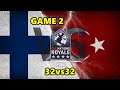 TURKEY vs FINLAND - 32vs32 - QUARTER FINAL - GAME 2 - GLL Nations Royale - PUBG