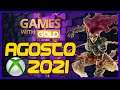 XBOX GAMES WITH GOLD AGOSTO 2021  LOS JUEGOS GRATIS DE XBOX LIVE GOLD