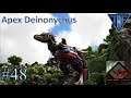 Apex Deinonychus! E48! Primal Fear Ragnarok-  Ark Survival Evolved