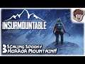 CLIMBING HORROR MOUNTAIN!! | Let's Play Insurmountable | Part 3 | PC Gameplay