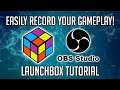 Easily Record Gameplay Videos with OBS Studio Integration - LaunchBox Tutorials