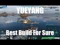 Highlight: Yueyang Best Build!?