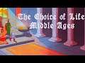 HİKAYELİ KEYİFLİ OYUN / The Choice of Life Middle Ages Türkçe Oynanış