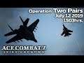 Operation Two Pairs (Mission 7) - Ace Combat 7 in Real Time