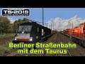 Railworks Train Simulator [071]/ Berliner Straßenbahn mit dem Taurus (1/3) / Let's Drive and Talk