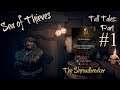 Sea of Thieves - Tall Tales - Part 1 The Shroudbreaker Gameplay/Walkthrough