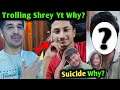 Shrey Yt Got Trolled By Desi Gamer - HIS REPLY! | FF Player Suicide Why? 2b First Vlog With Mikasa!!