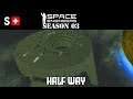 Space Engineers: Half Way