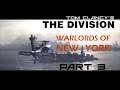 Tom Clancy's - The Division 2 [ Warlords of New York ] | Part 3 - Vivian Conley