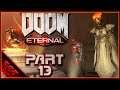 Urdak! Doom Eternal | Part 13